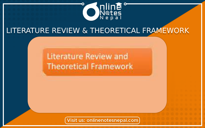 Literature Review & Theoretical Framework